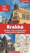 Kraków. Przewodnik po symbolach, zabytkach i atrakcjach (wersja węgierska) - zdjęcie