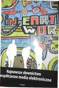 Najnowsze słownictwo a współczesne media elektorniczne, zdjęcie 2