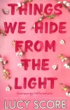 Things We Hide From The Light - zdjęcie
