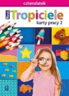 Nowi Tropiciele. Czterolatek. Karty pracy, część 2 - zdjęcie