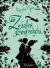 Trylogia czasu. Tom 3. Zieleń szmaragdu - zdjęcie