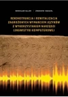 Rekonstrukcja i rewitalizacja zagrożonych wymarciem języków z wykorzystaniem narzędzi lingwistyki komputerowej - zdjęcie