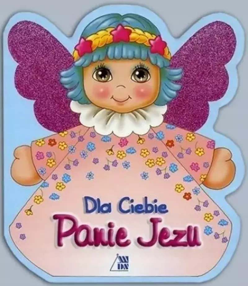 Dla Ciebie Panie Jezu Dla Ciebie Panie Jezu