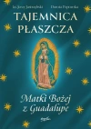 Tajemnica Płaszcza Matki Bożej z Guadalupe - zdjęcie
