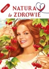Natura to zdrowie T.1 - zdjęcie