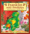 Franklin. Franklin mały chwalipięta - zdjęcie
