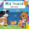 Miś Pracuś. Na wsi - zdjęcie