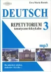 DEUTSCH 3 Repetytorium tematyczno - leksykalne (mp3) - zdjęcie