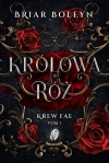 Krew Fae. Tom 1. Królowa Róż - zdjęcie