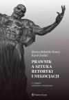 Prawnik a sztuka retoryki i negocjacji - zdjęcie