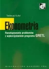 Ekonometria. Rozwiązywanie problemów z wykorzystaniem programu GRETL, wydanie 3 - zdjęcie