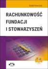 Rachunkowość fundacji i stowarzyszeń (z suplementem elektronicznym) - zdjęcie