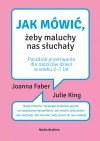 Jak mówić, żeby maluchy nas słuchały - zdjęcie
