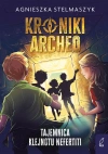 Tajemnica klejnotu Nefertiti. Kroniki Archeo. Tom 1 wyd. 2025 - zdjęcie