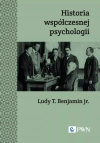 Historia współczesnej psychologii. Wydanie nowe - zdjęcie