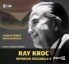 Ray Kroc. Imperium McDonald's. Audiobook - zdjęcie