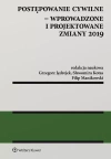 Postępowanie cywilne Wprowadzone i projektowane zmiany 2019 - zdjęcie