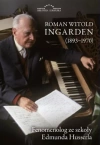 Roman Witold Ingarden 1893-1970 Fenomenolog ze szkoły Edmunda Husserla - zdjęcie