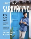 Jedz jak Sardyńczyk. Żyj 100 lat - zdjęcie