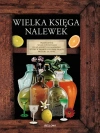 Wielka księga nalewek - zdjęcie