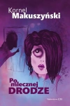 Po mlecznej drodze - zdjęcie