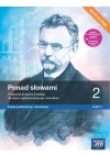 Ponad słowami 2. Liceum i technikum. Podręcznik część 2. Zakres podstawowy i rozszerzony. Edycja 2024 - zdjęcie
