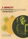 3 minuty o Stephenie Hawkingu - zdjęcie