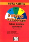 Język polski. Nowa matura. Zadania maturalne. Praca z tekstem - zdjęcie