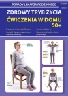 Zdrowy tryb życia. Ćwiczenia w domu 50+ - zdjęcie