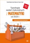 Typologia zadań maturalnych z matematyki od 2023 r Poziom podstawowy - zdjęcie