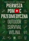 Pierwsza pomoc przedmedyczna. Outdoor, survival, wojna - zdjęcie