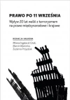 Prawo po 11 września. Wpływ 20 lat walki... - zdjęcie