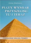 Piąty wymiar - przyszłość tu i teraz - zdjęcie