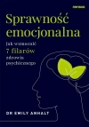 Sprawność emocjonalna. Jak wzmocnić 7 filarów... - zdjęcie