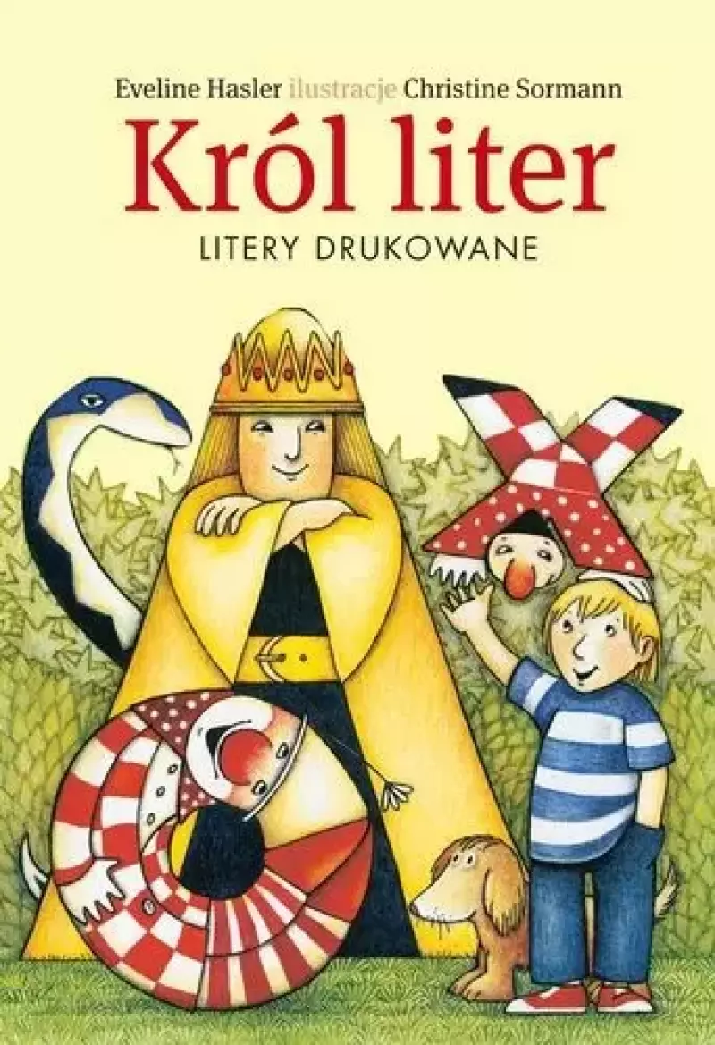 Król liter. Litery drukowane Król liter. Litery drukowane