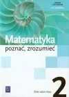Matematyka. Poznać, zrozumieć. Zbiór zadań. Klasa 2. Liceum i technikum. Zakres podstawowy, wydanie 2 - zdjęcie