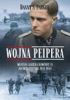 Wojna Peipera. Wojenna kariera dowódcy SS Jochena Peipera 1941-1944 - zdjęcie