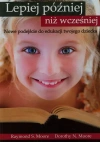 Lepiej później niż wcześniej - zdjęcie
