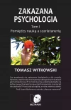 Zakazana Psychologia. Tom 1 - zdjęcie