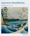 Japanese Woodblocks Masterpieces of Art. - zdjęcie