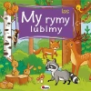 My rymy lubimy. Las - zdjęcie