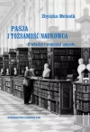 Pasja i tożsamość naukowca O władzy i wolności umysłu - zdjęcie