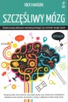 Szczęśliwy mózg. Wykorzystaj odkrycia neuropsychologii, by zmienić swoje życie wyd. 2025 - zdjęcie