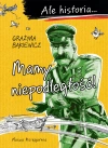 Ale historia... Mamy niepodległość! - zdjęcie