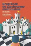 Drugi krok do szachowego mistrzostwa - zdjęcie