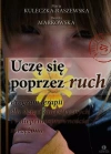 Uczę się poprzez ruch Uczę się poprzez ruch - zdjęcie