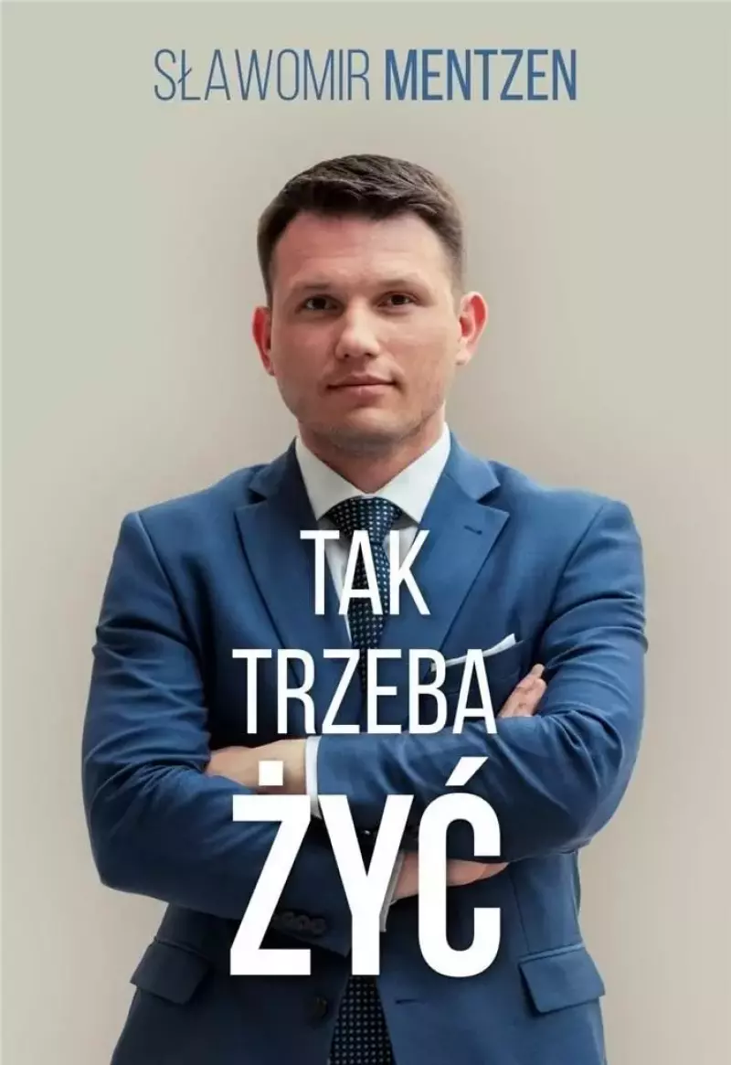 Tak trzeba żyć Tak trzeba żyć