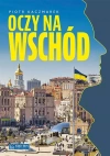 Oczy na Wschód - zdjęcie