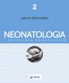 Neonatologia i opieka nad noworodkiem. Tom 2 - zdjęcie