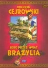 Wojciech Cejrowski. Boso przez świat. Brazylia, DVD - zdjęcie
